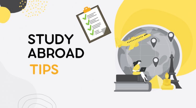 10 Essential Tips for Successful Studying Abroad