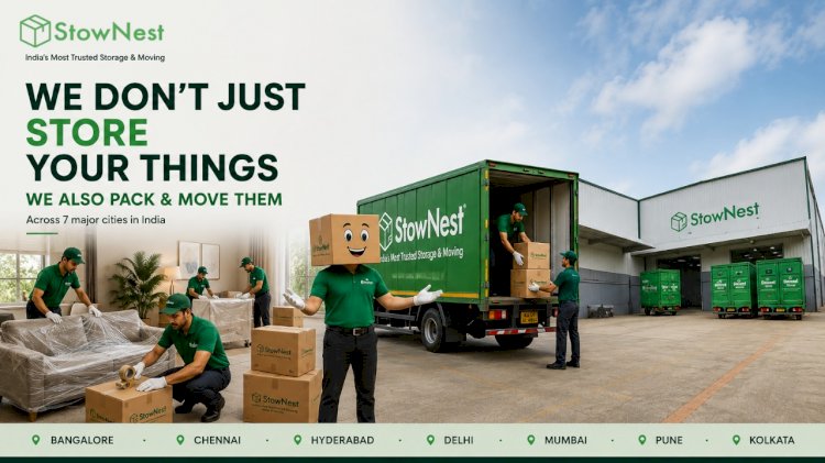  We Don't Just Store Your Things — We Also Pack and Move Them Across 7 Cities | StowNest 