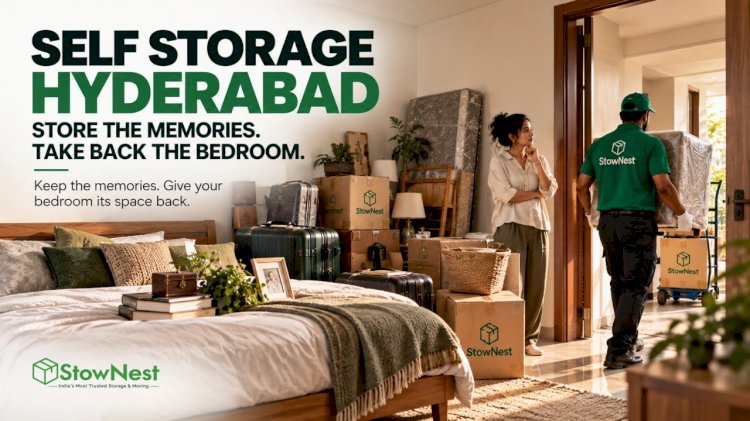 Growing Child, Shrinking Room? Self-Storage Hyderabad Has the Fix | StowNest 